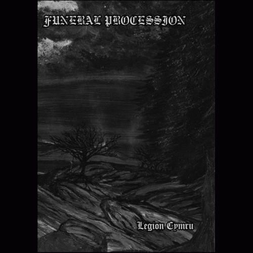 Funeral Procession : Legion Cymru